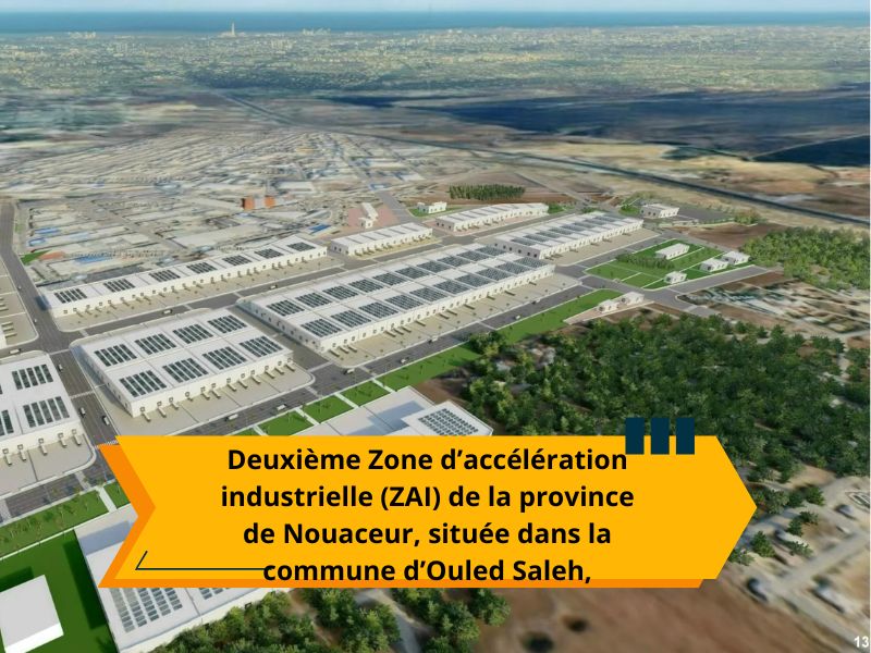 ​Nouaceur enclenche une nouvelle dynamique industrielle