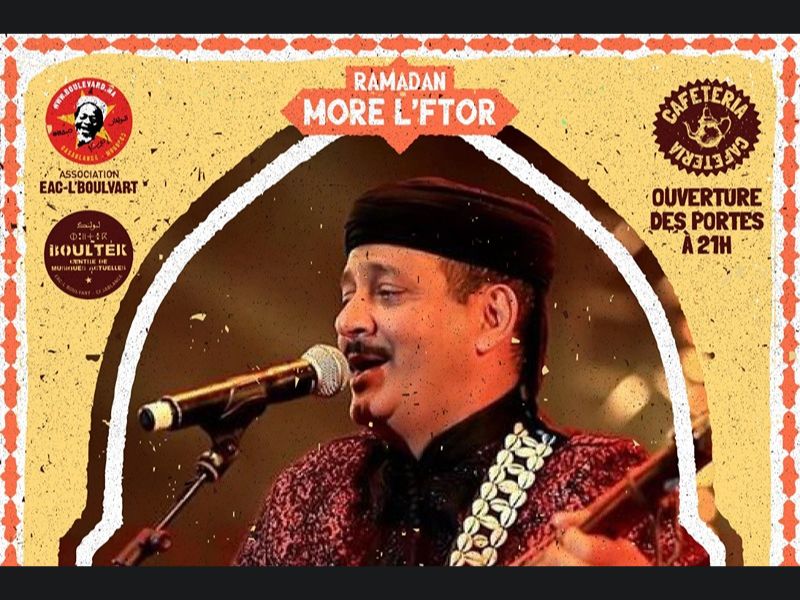 More L’Ftor 2026 au Boultek : des nuits du Ramadan entre héritage et création
