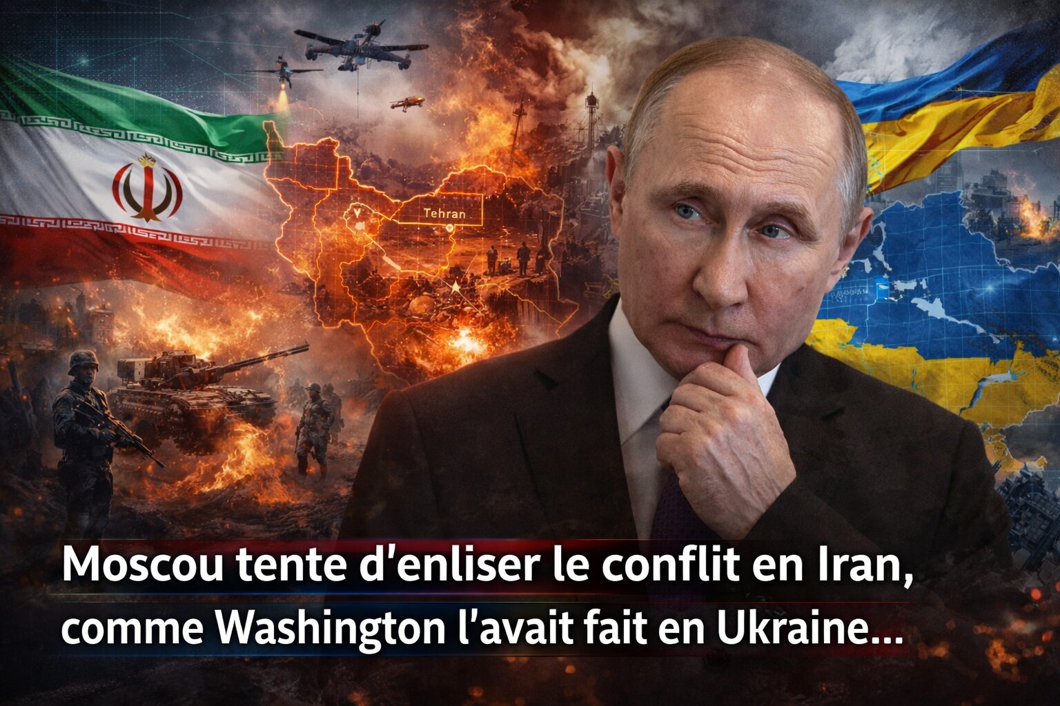 Moscou tente d’enliser le conflit en Iran, comme Washington l’avait fait en Ukraine..
