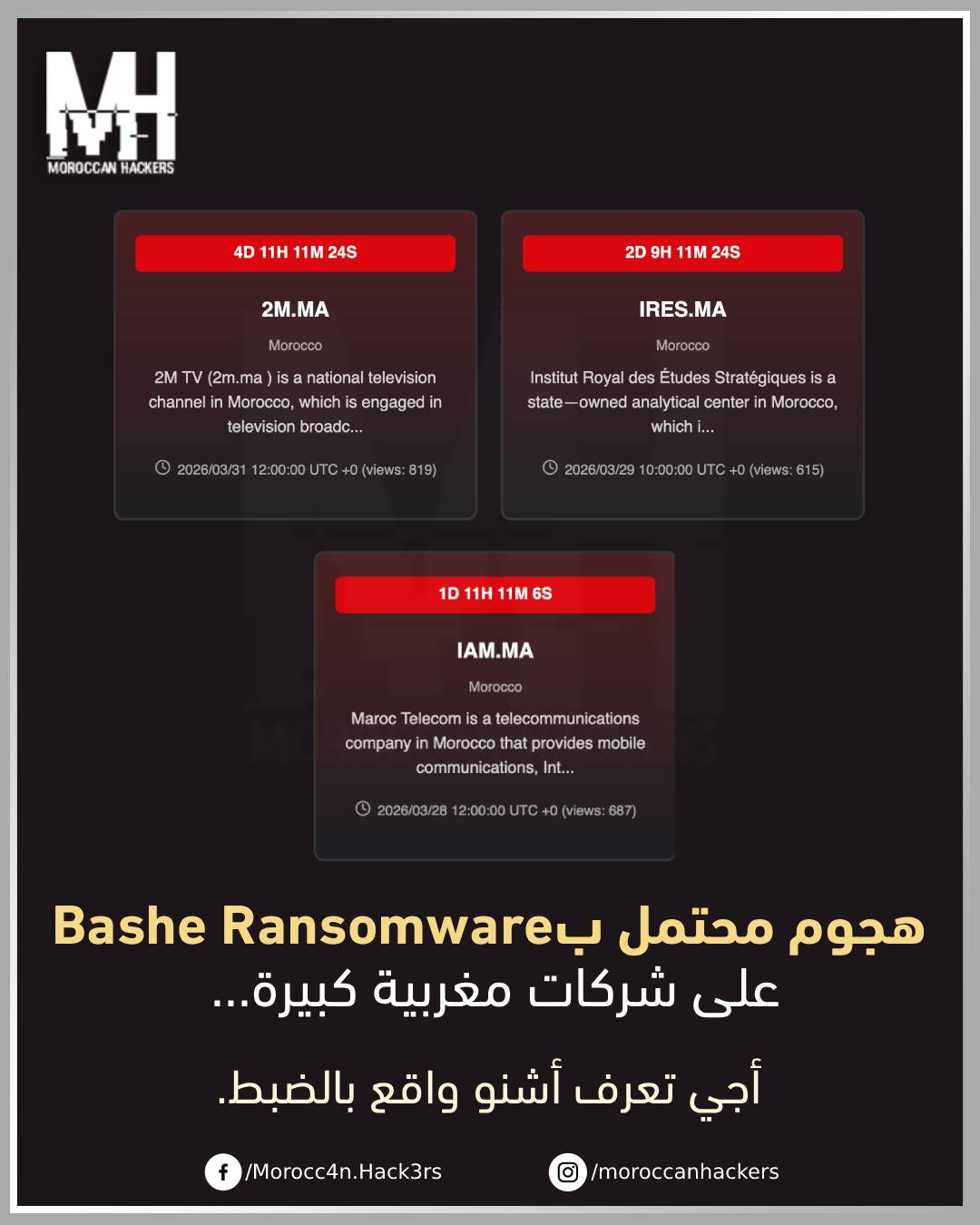 ​ Alerte info — Le groupe Bashe (APT73/Eraleig) revendique le piratage de 2M, d’IAM et de l’IRES