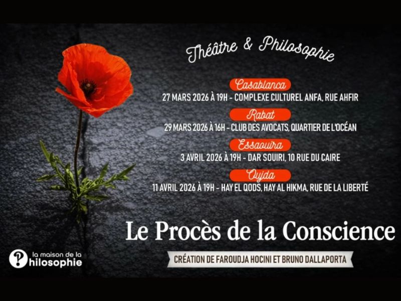 Le Procès de la conscience : une tournée théâtrale et philosophique au Maroc