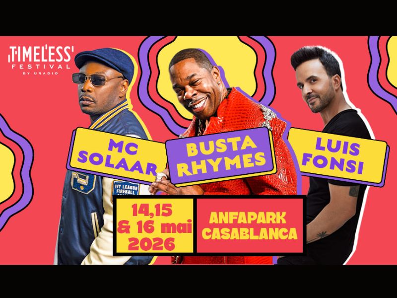 Casablanca : le TIMELESS FESTIVAL by URadio dévoile ses premières têtes d’affiche pour 2026