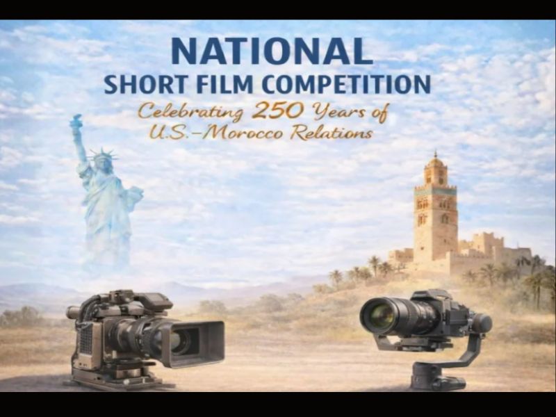 Concours de courts-métrages « États-Unis–Maroc 250 » : la Mission américaine au Maroc célèbre une relation historique