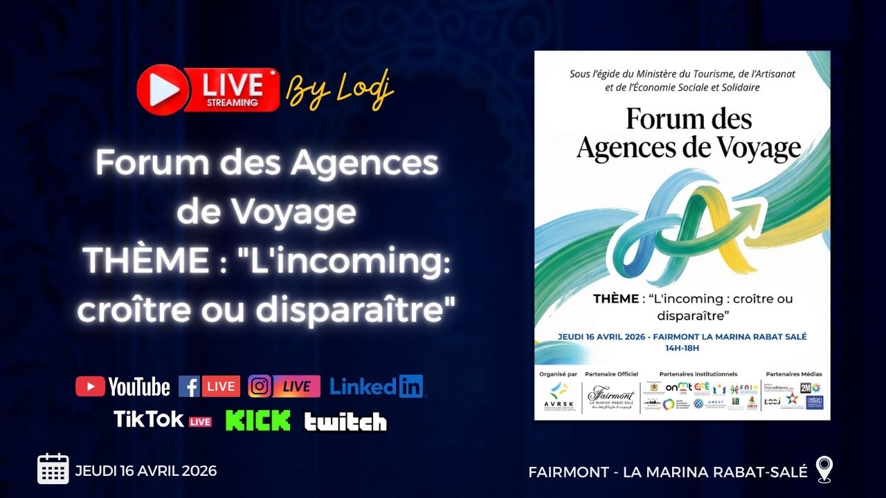 Le Forum des Agences de Voyage met l’incoming marocain face à l’urgence du changement