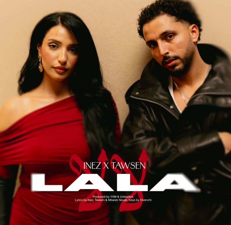 Inez et Tawsen dévoilent « La La », un single entre héritage marocain et modernité