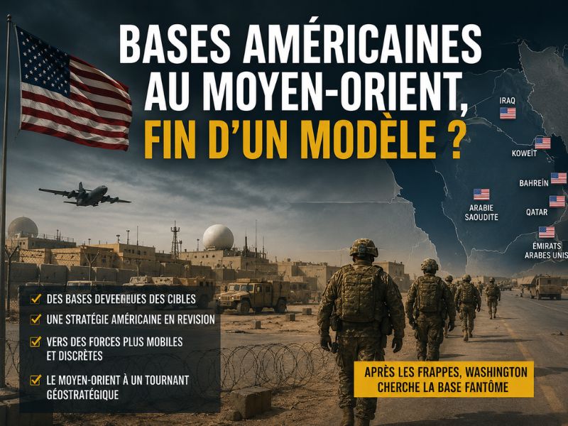 Bases Américaines au Moyen Orient, fin d'un modéle ?