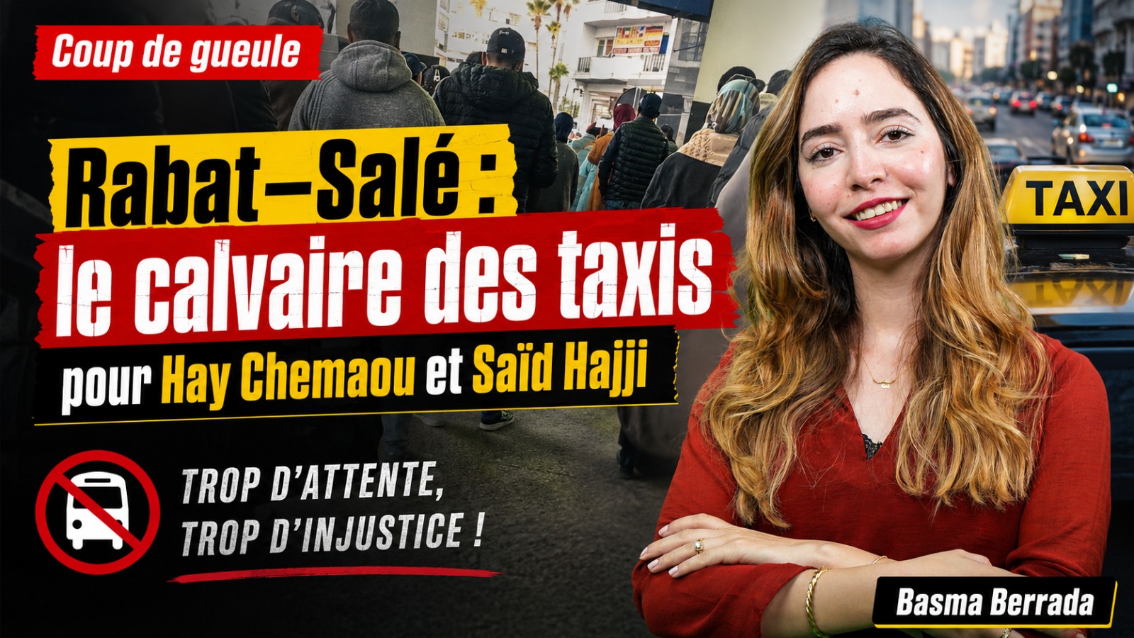 Rabat–Salé : le calvaire des taxis pour Hay Chemaou et Saïd Hajji