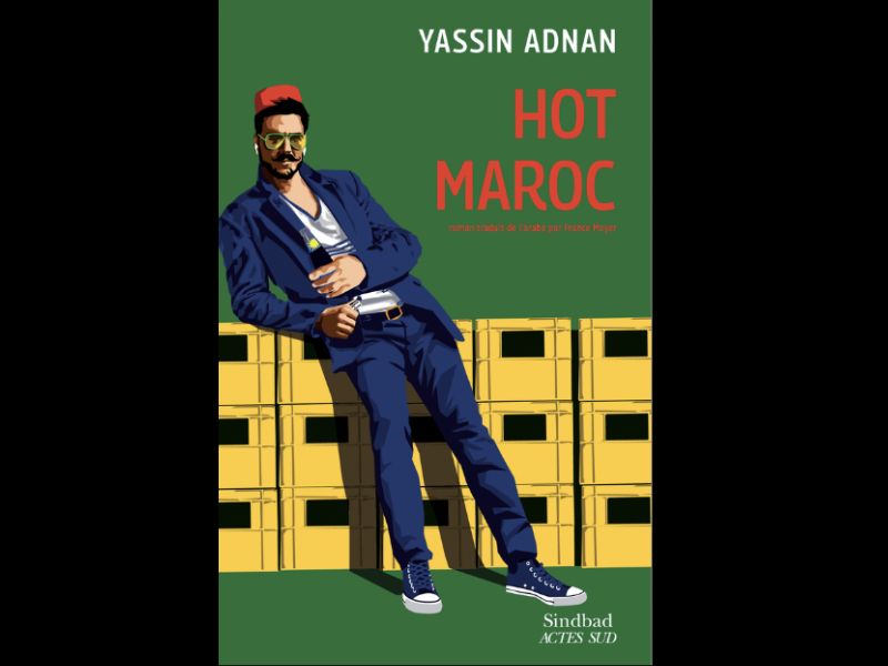 « Hot Maroc » de Yassin Adnan finaliste du Pisa Book Translation Awards 2026 en Italie
