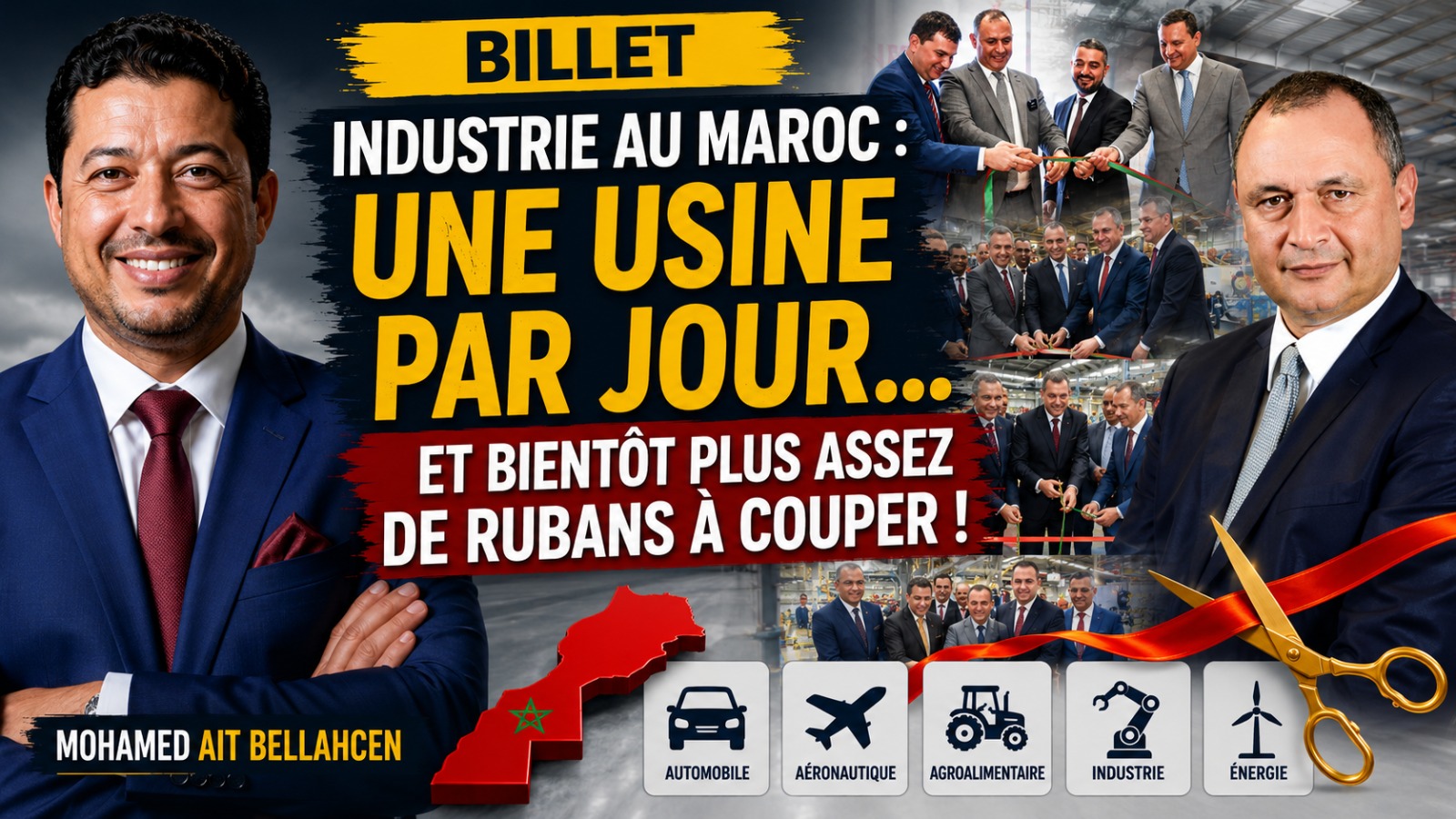 ​Industrie au Maroc : Une usine par jour… et bientôt plus assez de rubans à couper !