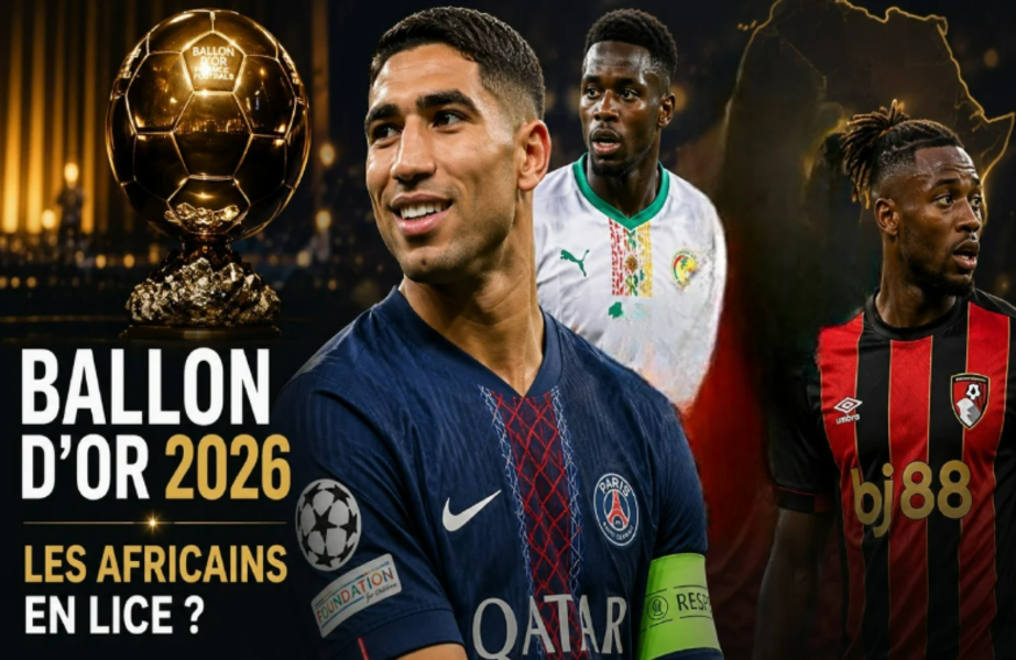 Ballon d’Or 2026 : Hakimi et Saibari parmi les candidats africains à suivre