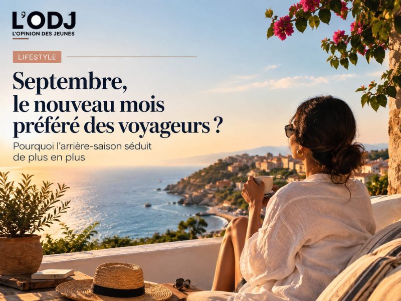 Septembre, le nouveau mois préféré des voyageurs ?
