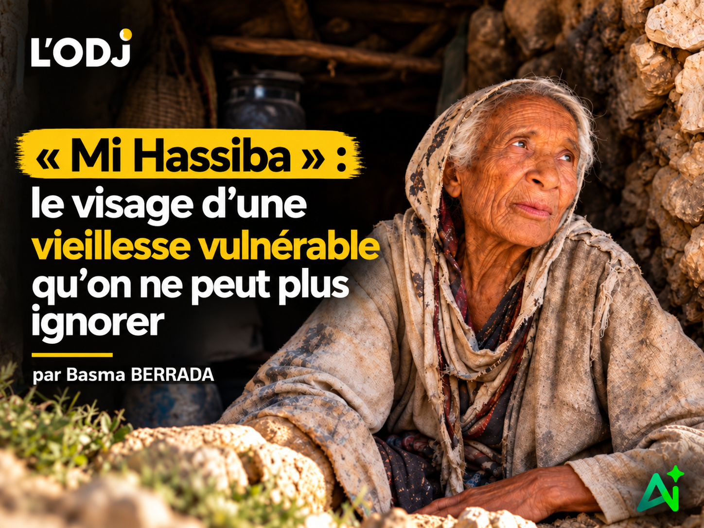« Mi Hassiba » : le visage d’une vieillesse vulnérable qu’on ne peut plus ignorer