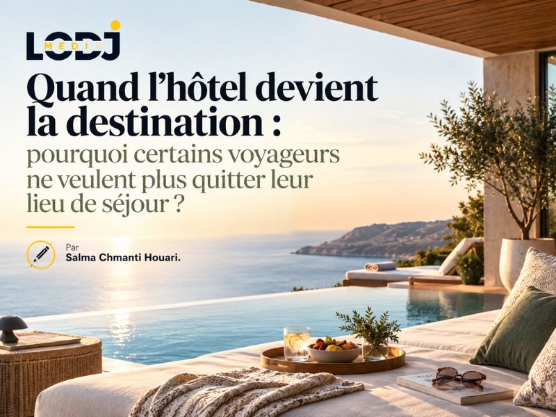 Quand l’hôtel devient la destination : pourquoi certains voyageurs ne veulent plus quitter leur lieu de séjour