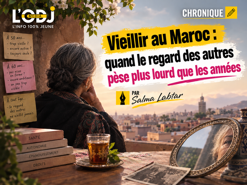 Vieillir au Maroc : quand le regard des autres pèse plus lourd que les années