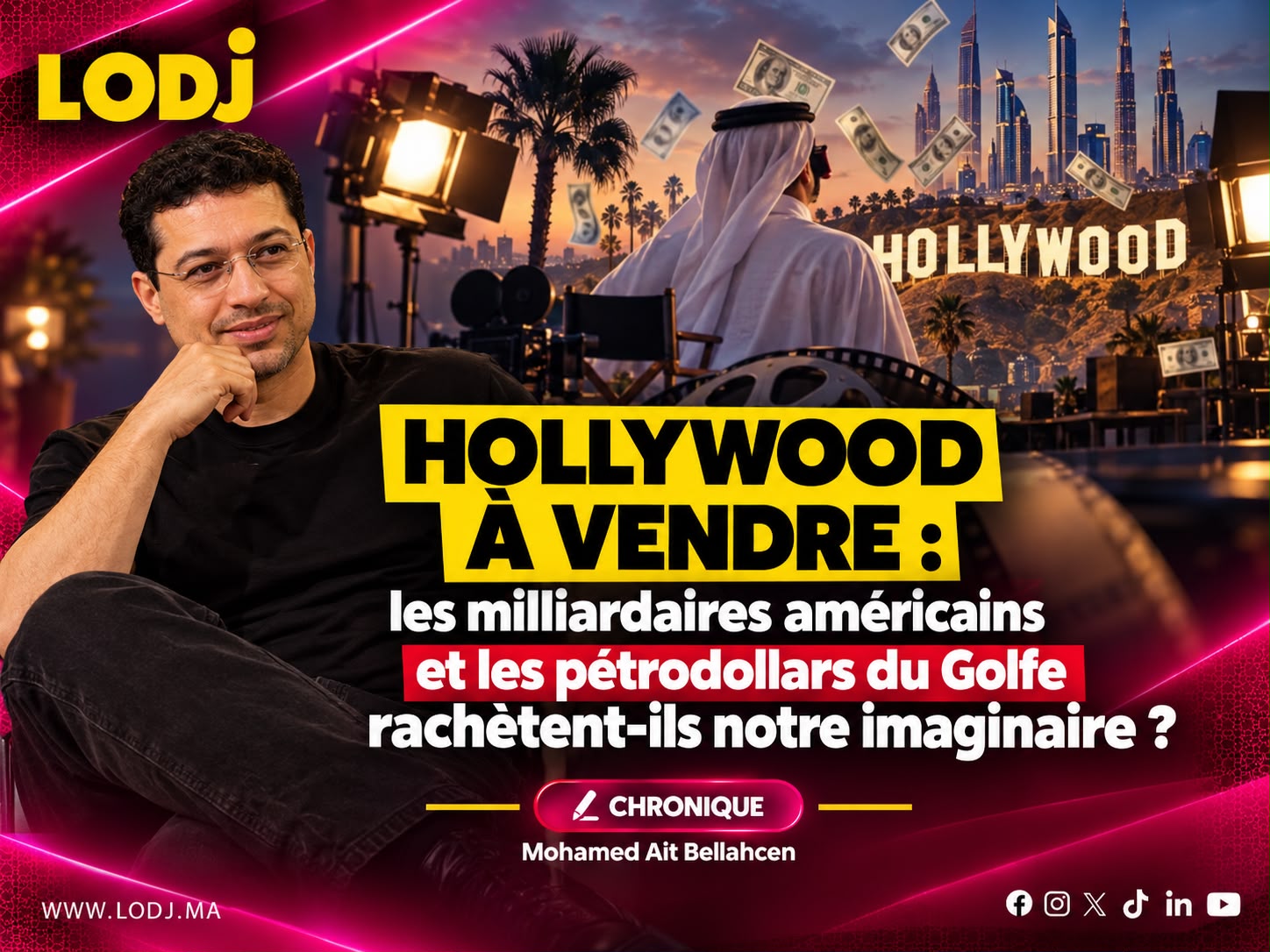 ​Hollywood sous contrôle : quand les milliardaires américains et les pétrodollars du Golfe redessinent le pouvoir médiatique mondial !