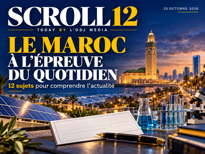 SCROLL VSD du 23,24 et 25 Octobre : les enjeux du Maroc et du monde