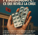 DOSSIER 255 : "Pharmagate : ce que révèle la crise"