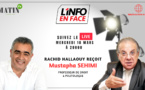 L’Info en Face avec Mustapha Sehimi