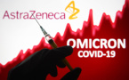 AstraZeneca augmenterait les niveaux d'anticorps contre Omicron