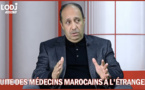 Teaser : Fuite des médecins marocains à l'étranger, Carrefour santé reçoit Dr Mohamed ZIDOUH