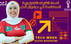 Tech Week : أحدث التقنيات التكنولوجية المستخدمة في مونديال قطر 2022