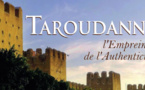Taroudannt, l’Empreinte de l’authenticité : un nouveau livre sur la capitale historique de Souss