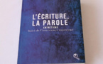 Vient de paraître - L’écriture, la parole : Un livre pour réfléchir par Abdallah Bensmaïn