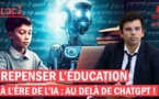 Repenser l’éducation à l’ère de l’IA : au delà de ChatGPT