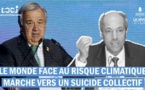 Le Monde face au risque climatique marche vers un suicide collectif