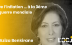 De l’inflation … à la 3ème guerre mondiale