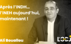 Après l’INDH… l’INEH aujourd’hui, maintenant !