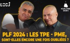 Surlering avec Abdellah El Fergui : PLF 2024 / Les TPE - PME, sont-elles encore une fois oubliées ?