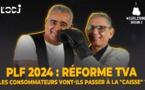 Surlering avec Ouadii Madih : PLF 2024/ Réforme TVA/ Les consommateurs vont-ils passer à la "caisse" ?