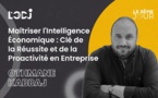 Maîtriser l'Intelligence Économique : Clé de la Réussite et de la Proactivité en Entreprise