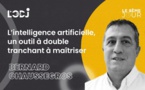 L’intelligence artificielle, un outil à double tranchant à maîtriser