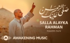 Maher Zain -Salla Alayka Rahman