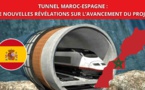 Tunnel Maroc-Espagne : Le rêve se concrétise ! 🇲🇦🇪🇸