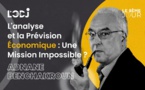 L'analyse et la Prévision Économique : Une Mission Impossible ?