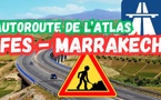 Fès-Marrakech bientôt connectées via l'autoroute de l'Atlas !