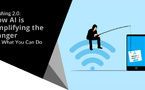 Phishing 2.0 : Quand l'IA transforme les escroqueries en armes de précision