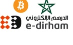 L’e-dirham marocain : Une révolution dans le système financier du Royaume