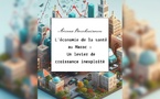 Livre : "L'économie de la santé au Maroc : Un levier de croissance inexploité"