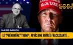Le "Phénomène" Trump : après une entrée fracassante, une implémentation tonitruante