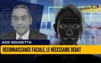 Reconnaissance faciale, le nécessaire débat