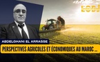 Perspectives agricoles et économiques au Maroc : entre résilience et espoir de reprise