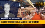 L’agence de l’oriental au salon du livre de Rabat : un hymne a l’intelligence