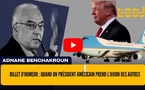 Quand un président amécicain prend l’avion des autres