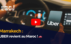 ​Uber s'apprête à faire son Come-Back au Maroc