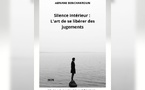 Parution du livre : Silence intérieur : L’art de se libérer des jugements