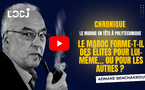 Le Maroc forme-t-il des élites pour lui-même… ou pour les autres ?